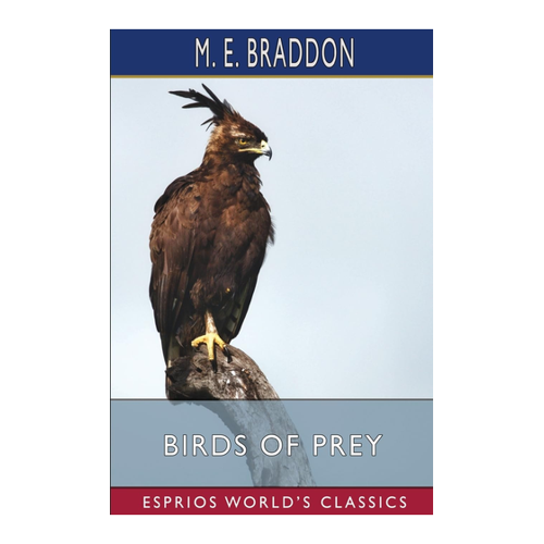 Bild von Birds of Prey (Esprios Classics) - M. E. Braddon