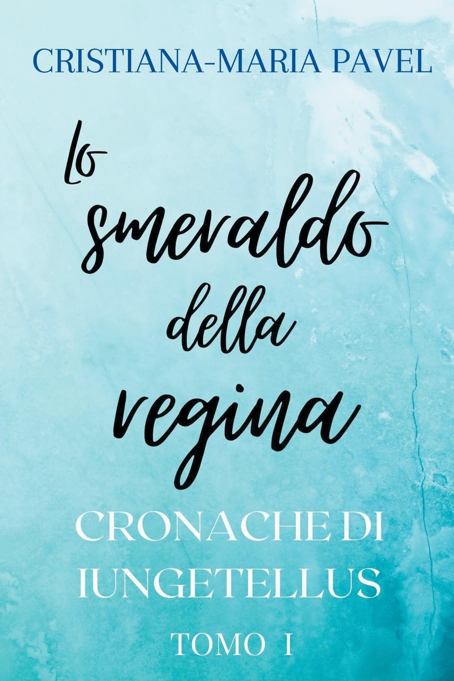 Bild von Lo smeraldo della regina (Le Cronache Di Iungetellus, Band 1)