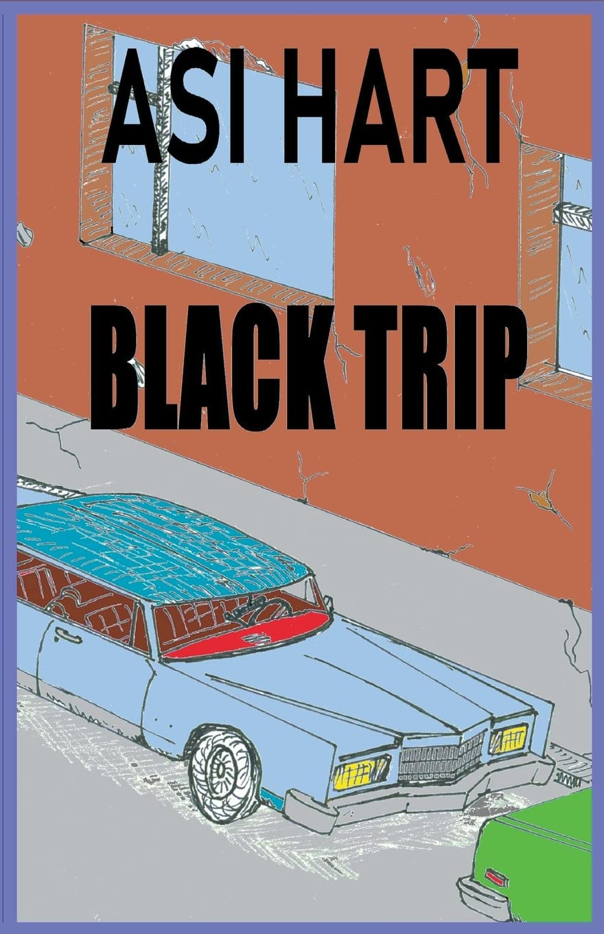 Bild von Hart, Asi: Black Trip