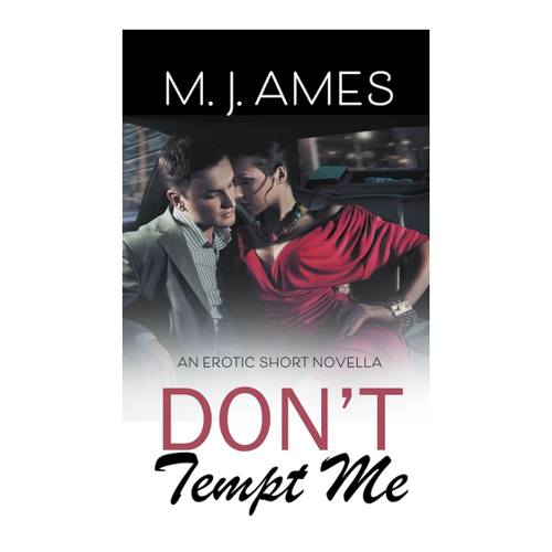 Bild von Don't Tempt Me von M. J. Ames – Ein faszinierendes Leseerlebnis