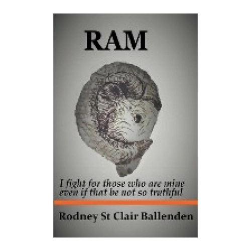 Bild von Ballenden, Rodney St Clair: Ram, Ram - Ein faszinierendes Leseerlebnis