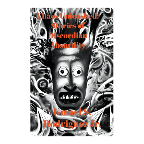 Bild von Rodriguez, Ismael S Jr: Chaos Unleashed