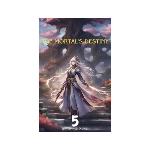 Bild von The Mortal's Destiny 5 (eBook, ePUB)