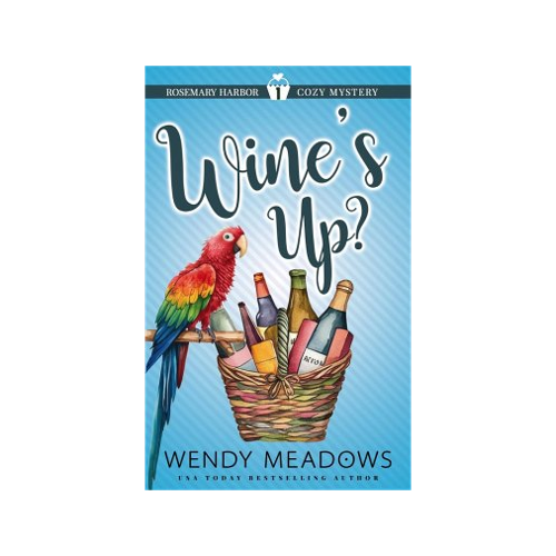 Bild von Wine's Up? (Rosemary Harbor Mystery, #1) (eBook, ePUB)