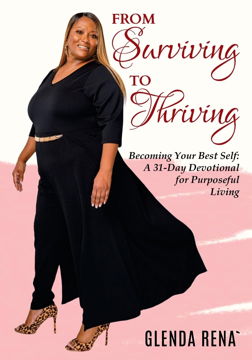 Bild von Rena', Glenda: From Surviving to Thriving
