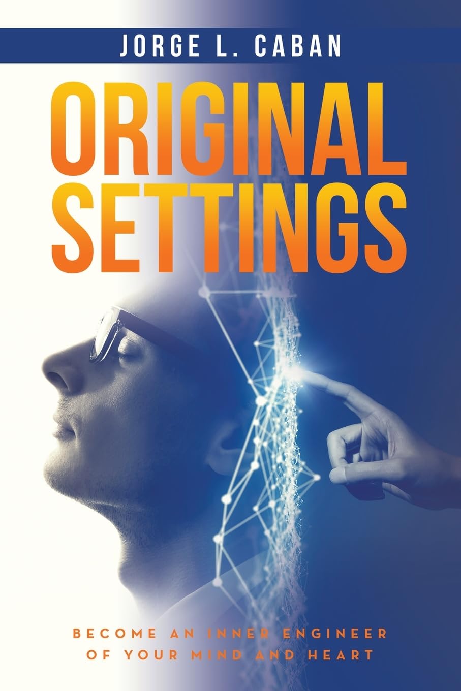 Bild von Original Settings: Become an inner engineer of your mind and heart