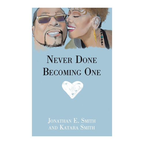Bild von Never Done Becoming One von Jonathan E. Smith - Ein umfassender Check