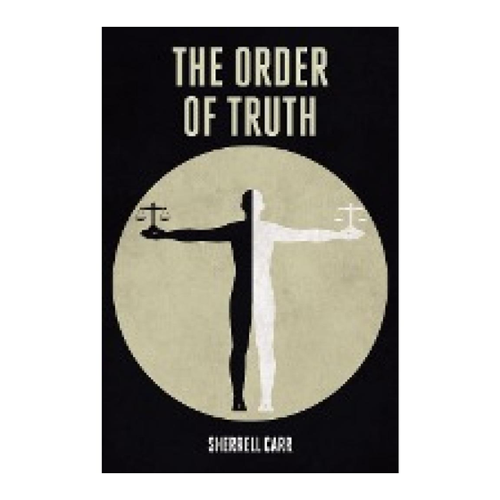 Bild von The Order Of Truth, Carr, Sherrell: The Order Of Truth