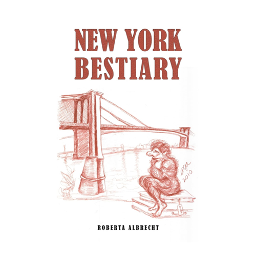 Bild von Roberta Albrecht: New York Bestiary