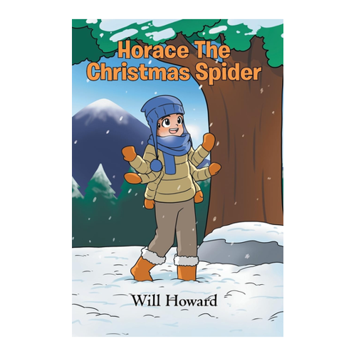 Bild von Will Howard: Horace the Christmas Spider – Ein bezauberndes Kinderbuch