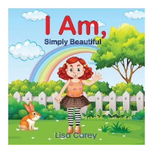 Bild von I Am Simply Beautiful: Embracing Your True Worth with Faith-Based Self-Esteem and Confidence