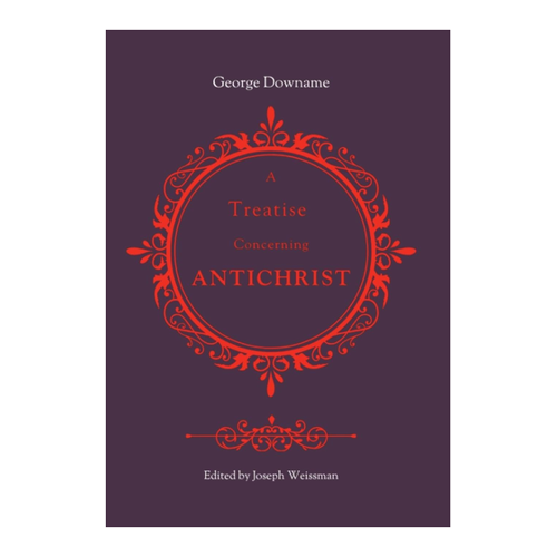 Bild von George Downame: A Treatise Concerning Antichrist