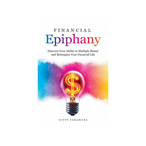 Bild von Financial Epiphany: Discover Your Ability to Multiply Money