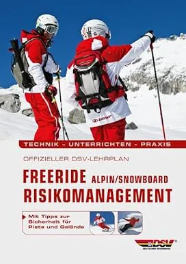 Bild von DSV Lehrplan Freeride Risikomanagement für Alpin und Snowboard mit Technik, Unterricht und Sicherheitstipps