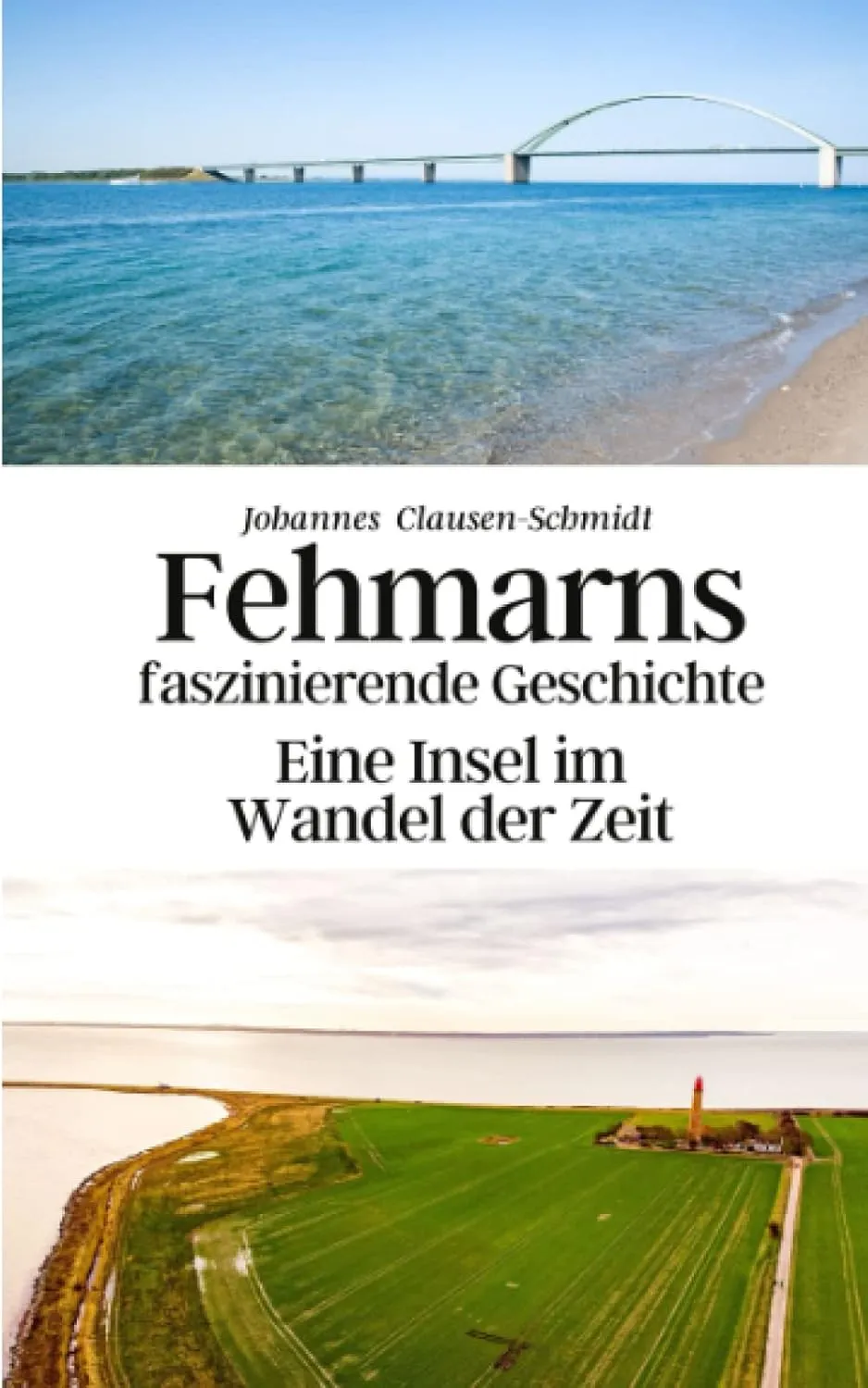 Bild von Fehmarns faszinierende Geschichte im Wandel der Zeit