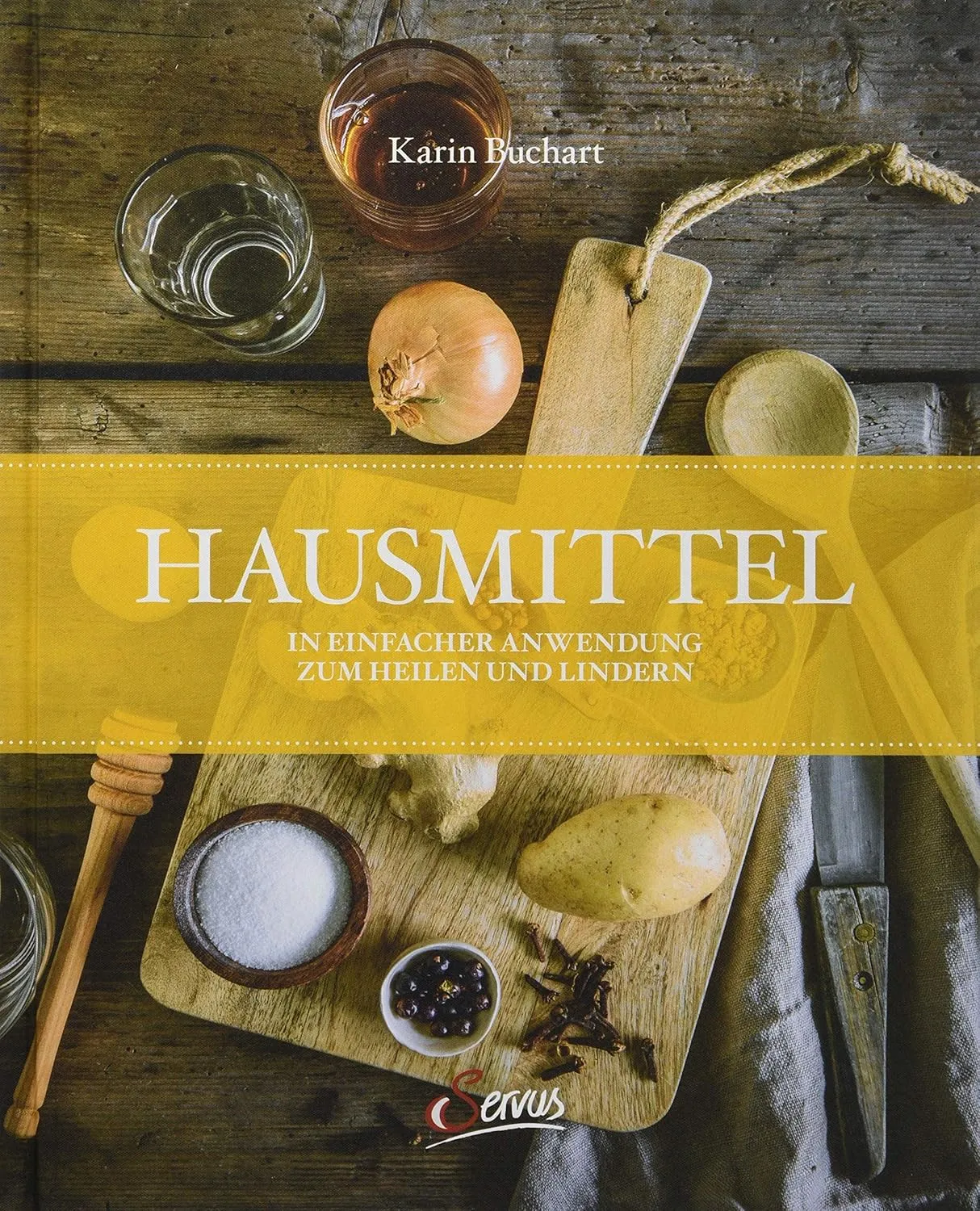 Bild von Hausmittel zur einfachen Heilung und Linderung